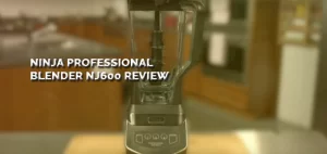 Ninja-Professional-Blender-NJ600-Review